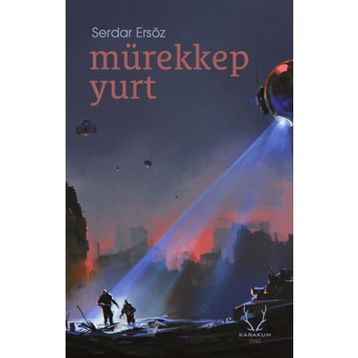 Mürekkep Yurt - Serdar Ersöz