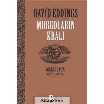 MURGOLARIN KRALI MALLORYON II - DAVID EDDINGS