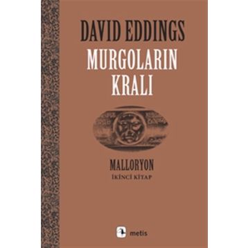 MURGOLARIN KRALI MALLORYON II - DAVID EDDINGS