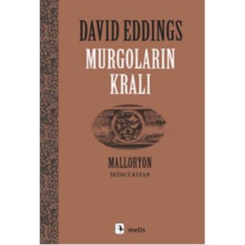 MURGOLARIN KRALI MALLORYON II - DAVID EDDINGS