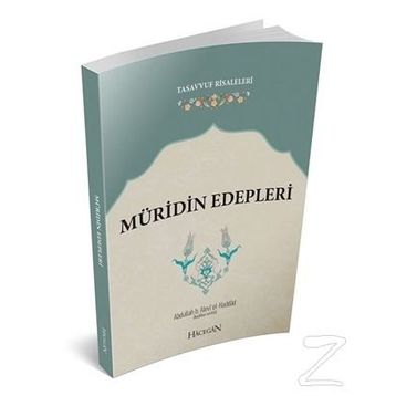 Müridin Edepleri - Abdullah bin Alevi el-Haddad el-Hadrami