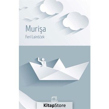 Murişa - Feri Lainscek