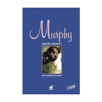 MURPHY - SAMUEL BECKETT