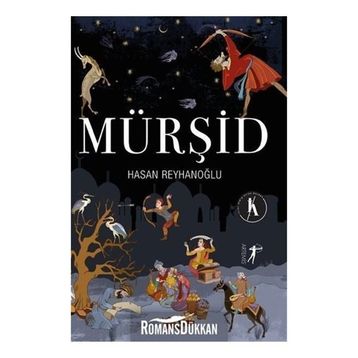 Mürşid - Hasan Reyhanoğlu