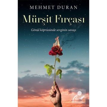 Mürşit Fırçası - Mehmet Duran