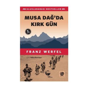 MUSA DAĞ'DA 40 GÜN - FRANZ WERFEL
