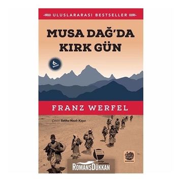 MUSA DAĞ'DA 40 GÜN - FRANZ WERFEL