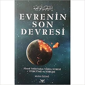 Musa Özdağ - Evrenin Son Devresi 2 Cilt Takım