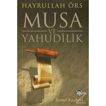 MUSA VE YAHUDILIK - HAYRULLAH ÖRS