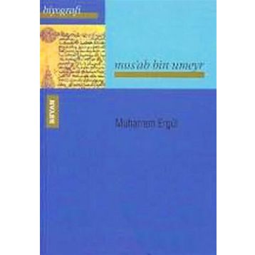 Musab Bin Umeyr - Muharrem Ergül