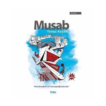 Mus’ab - Yunus Kuşan