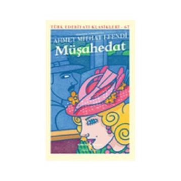 Müşahedat Ciltli - Ahmet Mithat Efendi