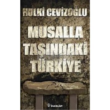 MUSALLA TAŞINDA TÜRKIYE - GENEL