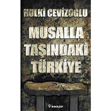 MUSALLA TAŞINDA TÜRKIYE - GENEL