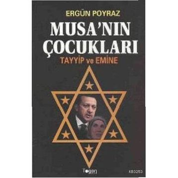 Musa’nın Çocukları - Ergün Poyraz