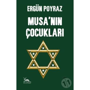 Musa’nın Çocukları - Ergün Poyraz