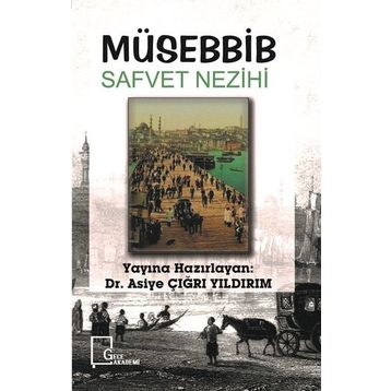 Müsebbib - Safvet Nezihi