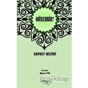 Müsebbib - Safvet Nezihi
