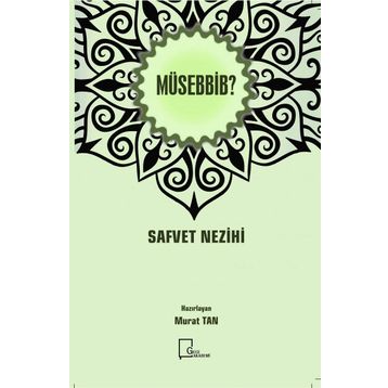 Müsebbib - Safvet Nezihi