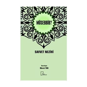 Müsebbib - Safvet Nezihi