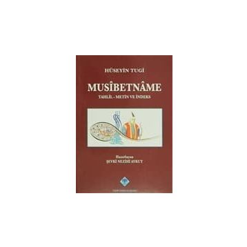 Musibetname - Hüseyin Tugi