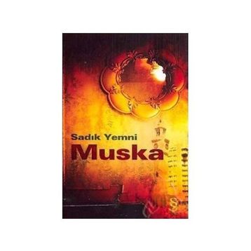 Muska - Sadık Yemni