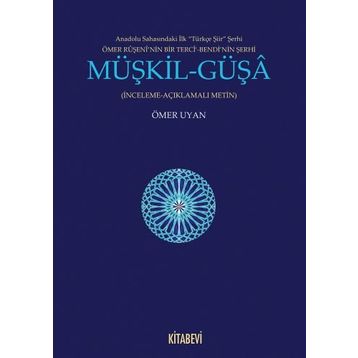 Müşkil - Güşa - Ömer Uyan