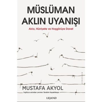 Müslüman Aklın Uyanışı Mustafa Akyol