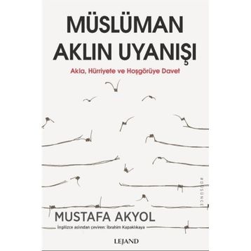 Müslüman Aklın Uyanışı Mustafa Akyol