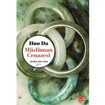 Müslüman Cenazesi - Huo Da