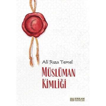 Müslüman Kimliği Ali Rıza Temel