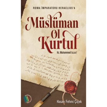 Müslüman Ol Kurtul Hasan Fehmi Çiçek