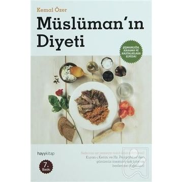 MÜSLÜMANIN DIYETI - KEMAL ÖZER