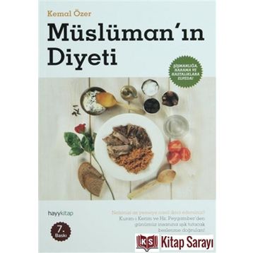 MÜSLÜMANIN DIYETI - KEMAL ÖZER