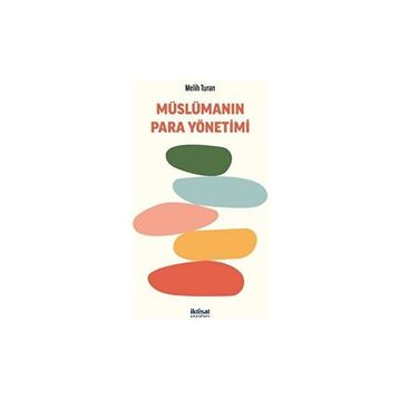 Müslümanın Para Yönetimi Melih Turan