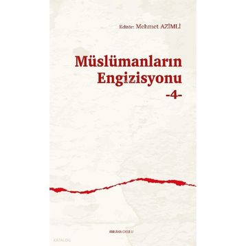 Müslümanların Engizisyonu 4 Ankara Okulu Yayınları