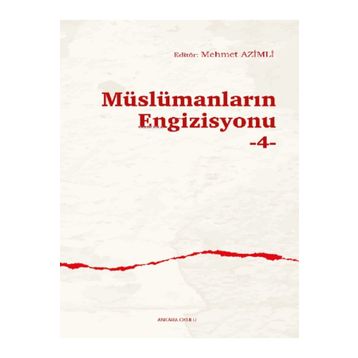 Müslümanların Engizisyonu 4 Ankara Okulu Yayınları