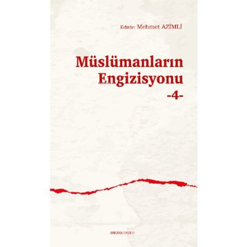 Müslümanların Engizisyonu 4 Ankara Okulu Yayınları