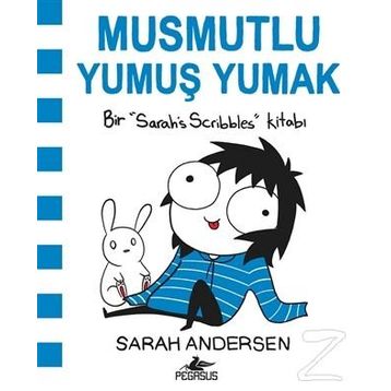 Musmutlu Yumuş Yumak - Sarah Andersen