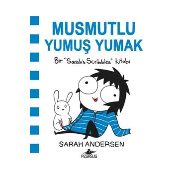 Musmutlu Yumuş Yumak - Sarah Andersen