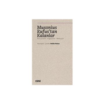 Musonius Rufus`tan Kalanlar - Kolektif