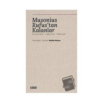 Musonius Rufus`tan Kalanlar - Kolektif