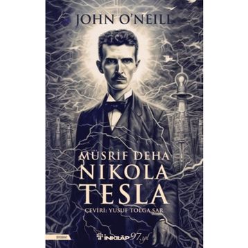 Müsrif Deha Nikola Tesla - İnkılap Kitabevi