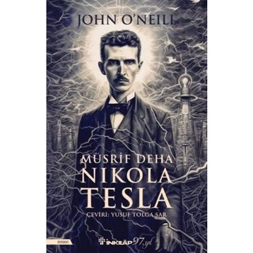 Müsrif Deha Nikola Tesla - İnkılap Kitabevi