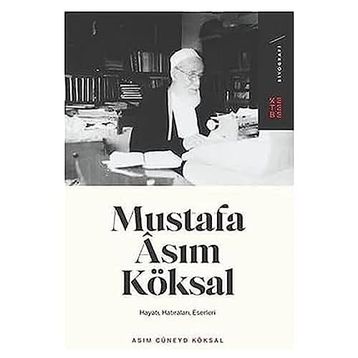 MUSTAFA ASIM KÖKSAL - A. CÜNEYD KÖKSAL