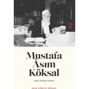 MUSTAFA ASIM KÖKSAL - A. CÜNEYD KÖKSAL