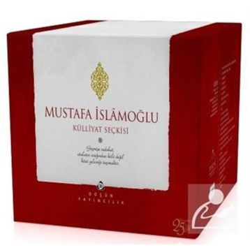 Mustafa İslamoğlu Külliyat Seçkisi - Mustafa İslamoğlu