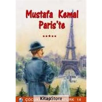 Mustafa Kemal Paris’te - Mehmet Hengirmen