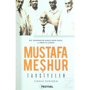 Mustafa Meşhur Tavsiyeler - Ferhat Özbadem