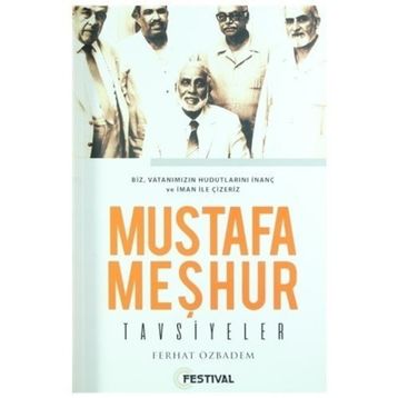 Mustafa Meşhur Tavsiyeler - Ferhat Özbadem